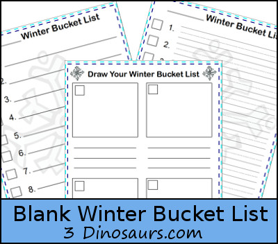 Free Blank Winter Bucket List - 3Dinosaurs.com