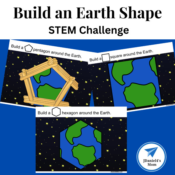 Free STEM Challenge- Build an Earth Shape  by JDaniel4's Mom.
