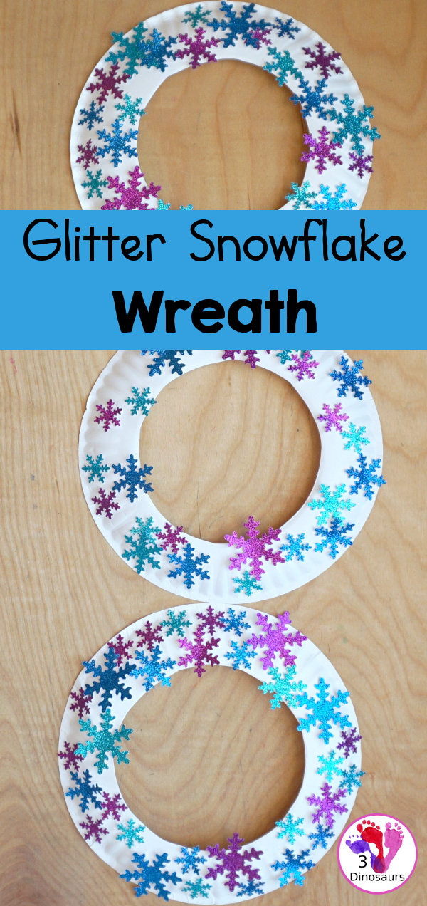 Easy to Make Glitter Snowflake Wreath Craft for kids - You have a simple craft with just a few items to make this winter wreath - 3Dinosaurs.com