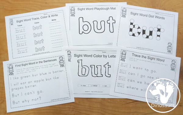 Romping & Roaring Primer Sight Words: but. You have 6 pages of printables for each sight word. You have easy to use worksheets and a playdough mat for each word. - 3Dinosaurs.com