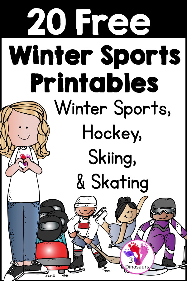 20 Free Winter Sports Printables - you have a Winter Sports week, a Hockey week, a Skiing week, and a Skating week. All with a mix of math and language to use with kids. A great winter sport theme for kids to use. - 3Dinosaurs.com