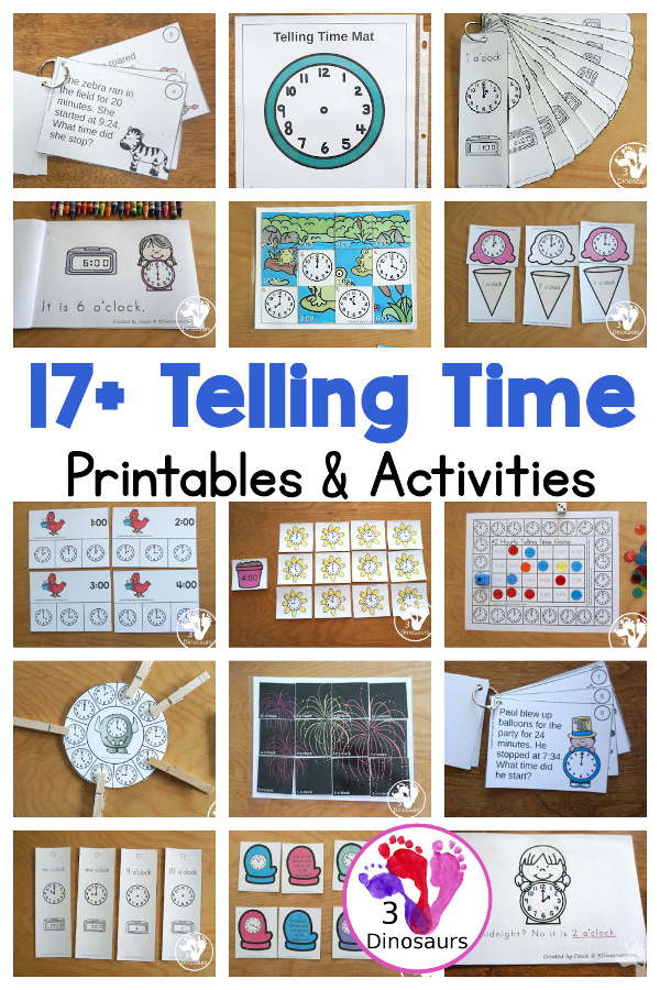 17+ Telling Time Printables & Activities - fun ways to work on telling time - with telling time cards, telling time help mats, telling time task cards, telling time hands-on activities, and more- 3Dinosaurs.com