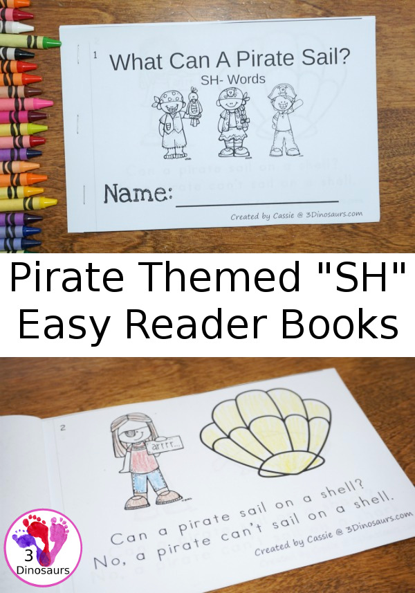 Free Pirate SH Themed Easy Reader Books - simple books to read and a book to fill in the blank for older kids all while working on sh words - 3Dinosaurs.com