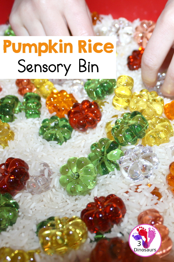 Pumpkin rice Sensory Bin - a simple rice sensory bin with pumpkins for a small sensory play for October and November - 3Dinosaurs.com