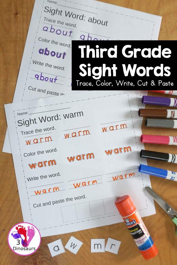 Free Third Grade Sight Word Trace, Color, Write, Cut & Paste Printable - all 41 third grade sight words with 3 sight word tracing, 3 sight word coloring, 3 sight word writing, and cut and paste - 3Dinosaurs.com