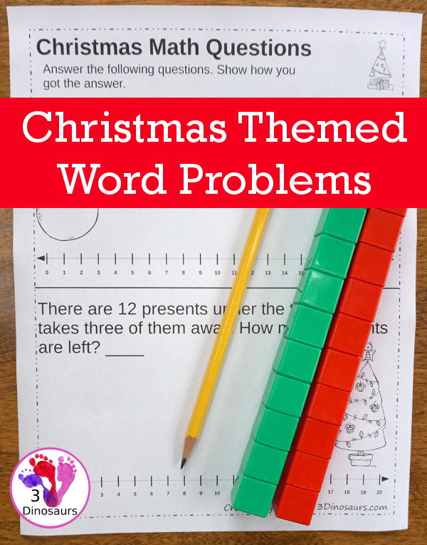 Free No-Prep Christmas Themed Addition Word Printables - 3 pages of no-prep addition and subtraction word problems with a number line - 3Dinosaurs.com #nopreprprintables #mathforkids #freeprintables