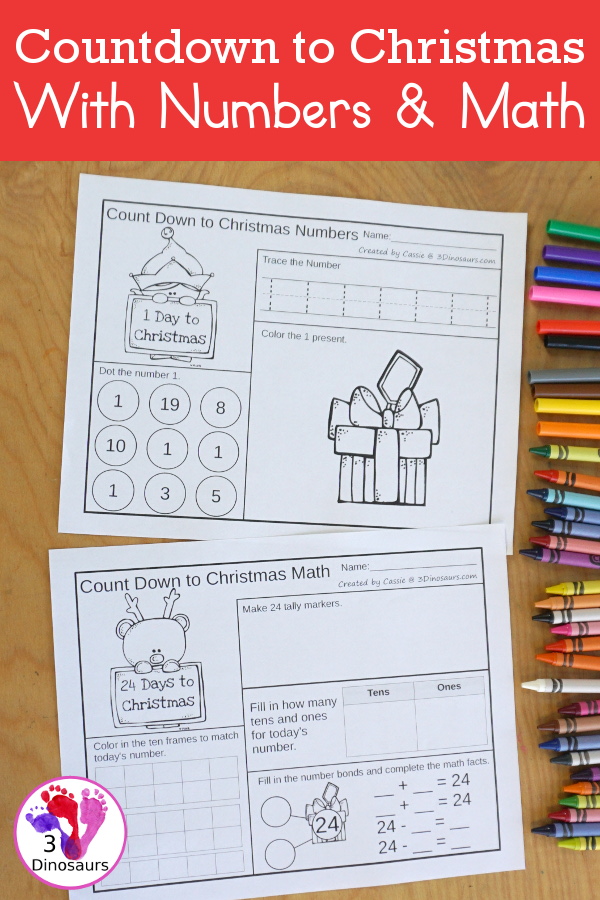 Free Countdown to Christmas with Numbers & Math - 24 pages each for two different levels with math or numbers to have a fun way to countdown to Christmas - 3Dinosaurs.com