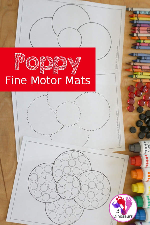 Free Leaf Fine Motor Mat Printable - with poppy tracing, poppy mat, poppy dot marker - with different options for the poppy - 3Dinosaurs.com