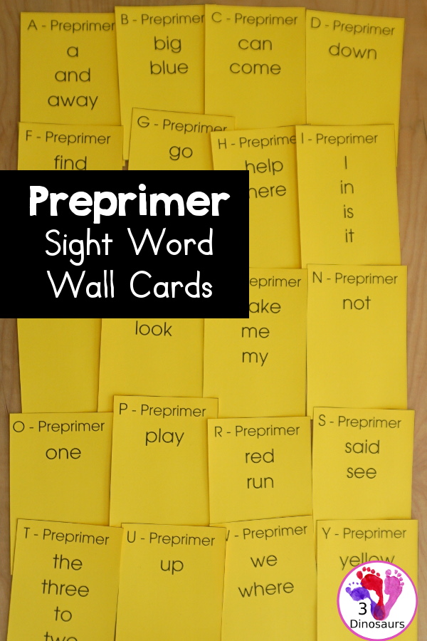 Free Dolch Preprimer Sight Word Wall Cards with each wall card having all the words that start with that letter with 20 wall cards for kids - 3Dinosaurs.com