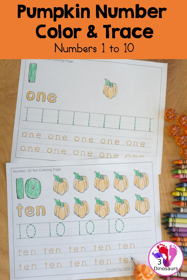 Free Pumpkin Number Color & Trace - Numbers o to 10 with counting the pumpkins and tracing the number and number word for each number with 11 pages of printables for prek and kindergarten - 3Dinosaurs.com