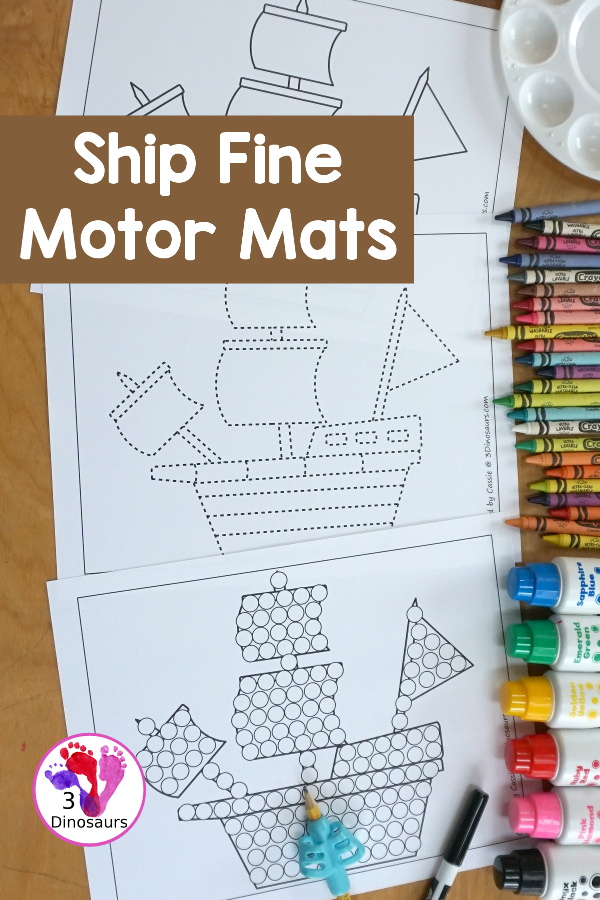 Free Ship Fine Motor Mat Printables - a fun collection of fine motor mats with a shape theme. You have ship template, a ship tracing printable and a ship q-tip page. A great set of printable for kids in preschool, prek and kindergarten - 3Dinosaurs.com