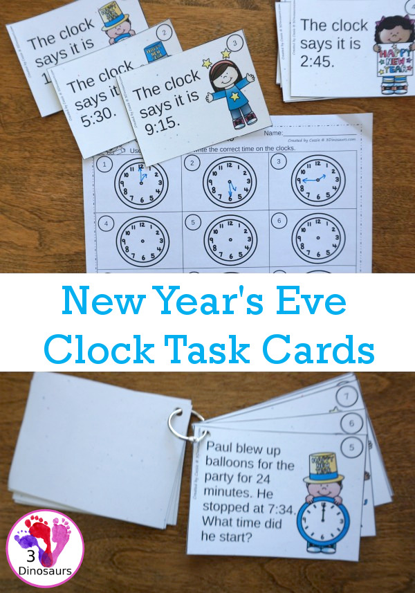 Free New Years Clock Task Cards -  2 levels of cards with matching worksheets. - 3Dinosaurs.com #printablesforkids #tellingtime #newyearsprintables #freeprintables