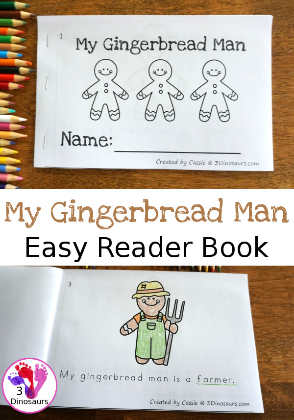 Free My Gingerbread Man Easy Reader Book - 10 ten page book for kids to read about different gingerbread men - 3Dinosaurs.com