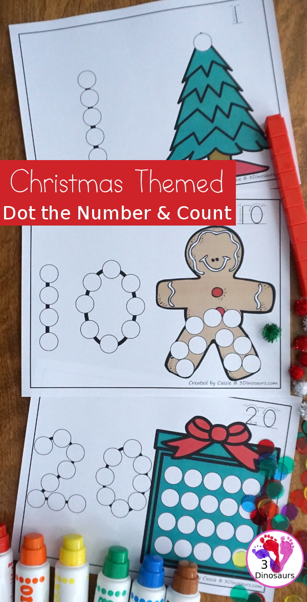 Christmas Tree, Present, and Gingerbread Man Themed Dot Marker Number & Counting - this is a fun counting activity with dot markers that works on numbers 0 to 20 with color or black and white options - 3Dinosaurs.com #christmasactivities #dotmaker #doadot #numbers #counting 