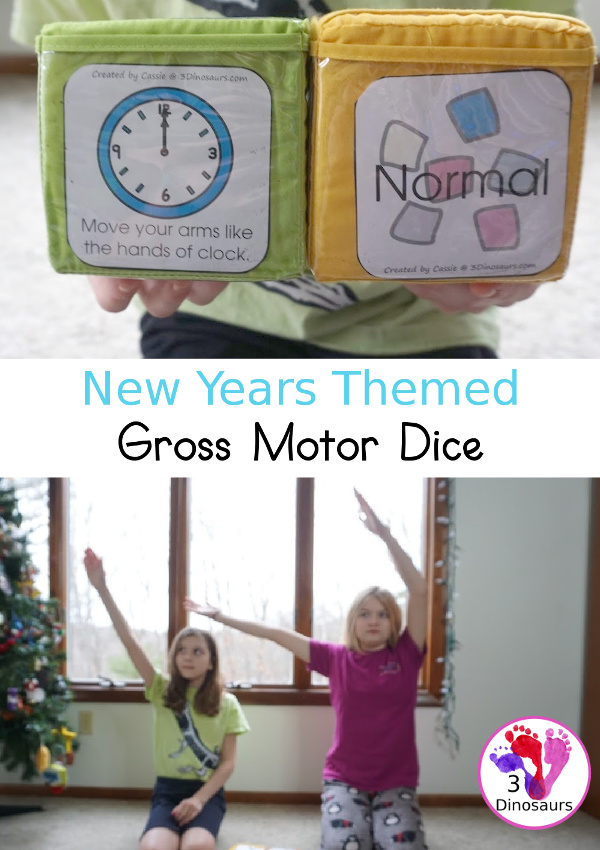 Free New Year Gross Motor Dice - to get kids moving and have fun with easy gross motor movements and fun way to remember parts of the New Years with clocks, fireworks, and more - 3Dinosaurs.com