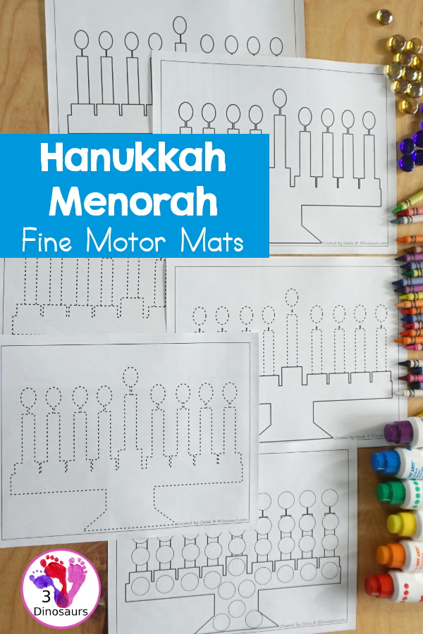Free Hanukkah Menorah Fine motor Mats  - with menorah templates, menorah tracing mat, menorah dot marker mat all to work on fine motor skills for any Hanukkah theme- 3Dinosaurs.com