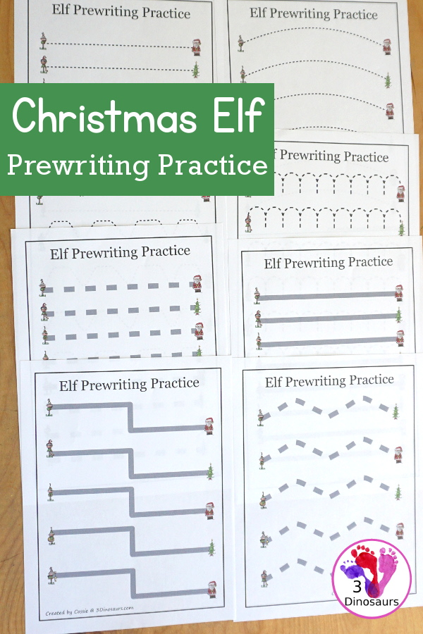 Free Elf Prewriting Printables with 28 different prewriting printables with and elf and Christmas theme - 3Dinosaurs.com