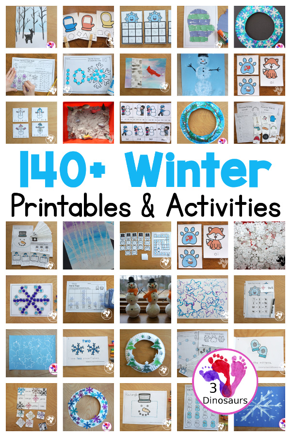 140+ Snow and Winter themed activities & printables - with winter math, winter language, winter ABCs, winter numbers, winter crafts, winter painting, winter sensory bins and more - #winteractivitiesforkids #3dinosaurs #printablesforkids #craftsforkids - 3Dinosaurs.com