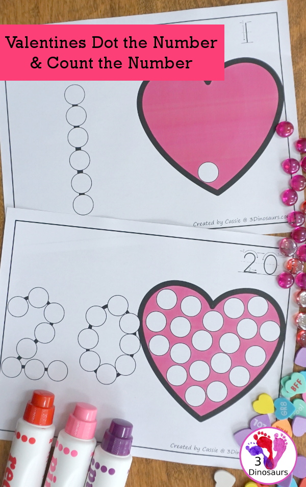 Valentines Dot the Number Count the Number - this is a fun counting activity with dot markers that works on numbers 0 to 20 with color or black and white options - 3Dinosaurs.com #valentines #dotmaker #doadot #numbers #counting  #kindergarten #prek