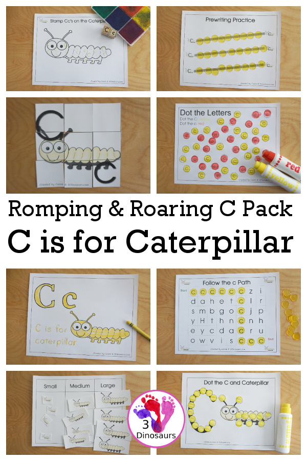 Free Romping & Roaring C Pack Letter Pack: C is for Caterpillar - a letter C pack that has prewriting, finding letters, tracing letters, coloring pages, shapes, puzzles and more - 3Dinosaurs.com