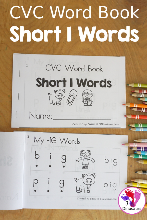 Free CVC Short I Word Book: Blending Words - a simple easy reader book with blends words for CVC short I words with sounding out letters and then blends the letters to make a word. - 3Dinosaurs.com