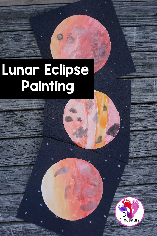 Watercolor Moon: Lunar Eclipse - a great painting project to do with the lunar eclipse or a moon theme with kids. A great moon learning project. - 3Dinosaurs.com