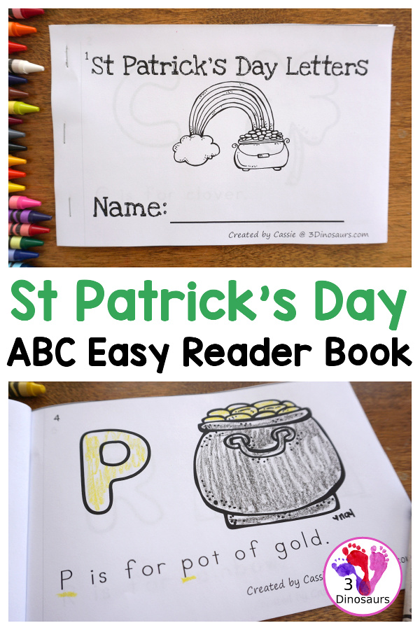 Free St Patrick's Day ABC Easy Reader Book - with 8 pages and 7 fun St Patrick's Day themes. You have letters to color, picture to match and sentences to read - 3Dinosaurs.com