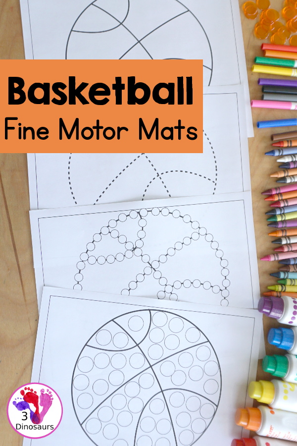 Free Basketball Fine Motor Dot Marker Printables -  with four pages of printables with basketball template to color, basketball to trace, basketball to q-tip and a dot marker basketball, all great for spring and summer fine motor centers. - 3Dinosaurs.com