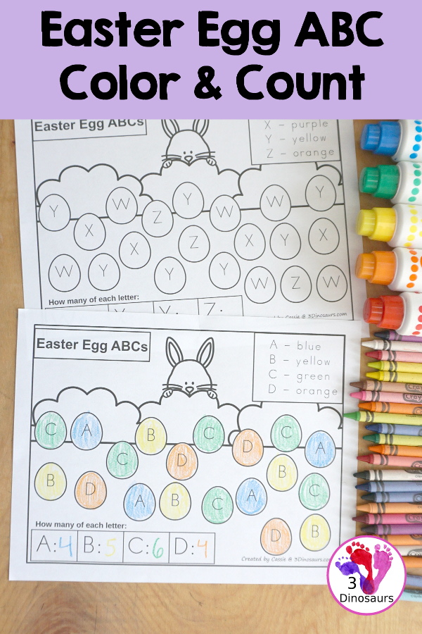 Free Easter ABC Color & Count Printable - You have four letters on each page with uppercase letters. You find and color the eggs based on the color code and then count how many of each letter  - 3Dinosaurs.com