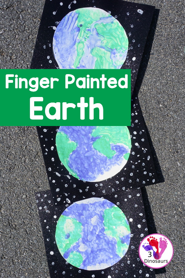 Easy to Make Finger Painted Planet Earth - fun projects for Earth Day or a project on planet earth - 3Dinosaurs.com