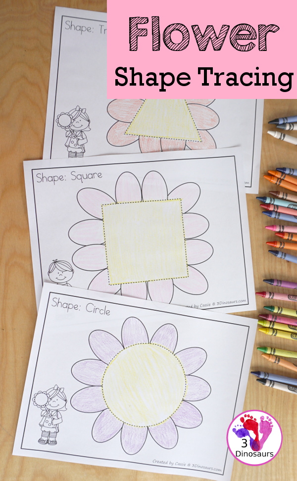 Free Flower Shape Tracing Printables -  9 fun shapes for kids to trace with a fun flower theme for a spring theme in  prek and kindergarten - 3Dinosaurs.com