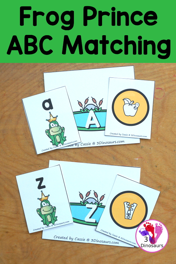 Free Frog Prince ABC Matching Printable - you have an uppercase letter with matching a lowercase letter and picture with a beginning sound. A fun letter activity for the Frog Prince Story.  3Dinosaurs.com