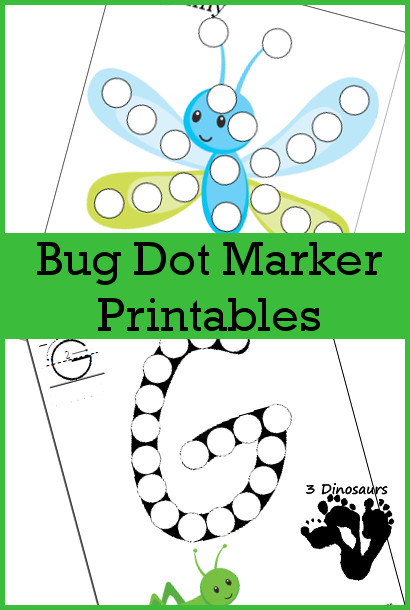 Free Bug Dot Marker Printables - with dot marker on bugs and dot marker letters for the beginning letter of each bug or insect. 3Dinosaurs.com
