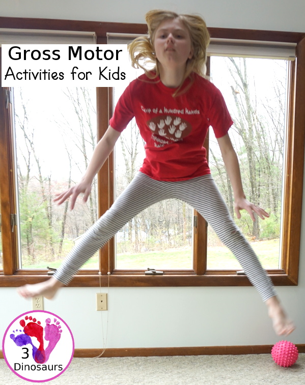 Gross Motor Activities