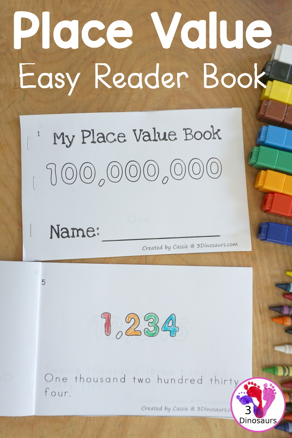 Free My Place Value Book - from ones to 100 million 10 page book. You start with only the ones place and work to 100 million in the book. - 3Dinosaurs.com