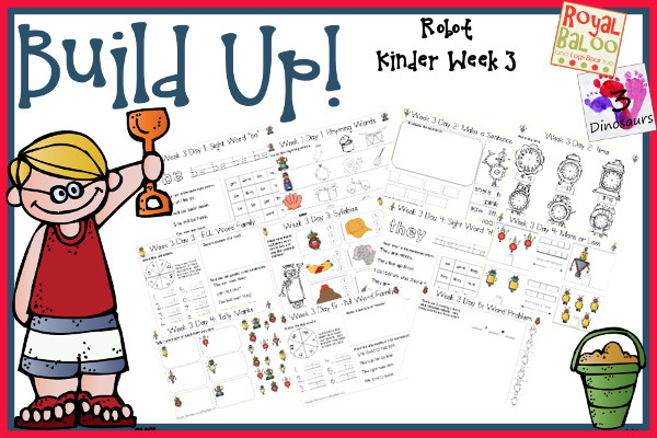 Build Up Summer Learning: Week 3 Robot - Kinder: Sight Words: be, get, must, they, went; Word Family: -ink, -an, -ell, -ug, -im; Math and Language  - 3Dinosaurs.com
