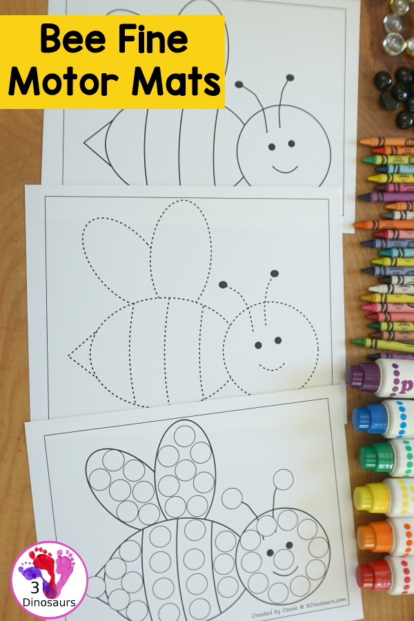 Free Bee Fine Motor Mat Printables - you have 3 fine motor mats: a bee template, a bee tracing worksheet, and a bee dot marker page. They are great for tot, preschool, prek, and kindergarten - 3Dinosaurs.com - 3Dinosaurs.com
