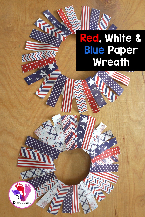 Red White and Blue Wreath Craft - a fun wreath craft made with scrapbook or any type Fourth of July paper with the red and blue themed paper around the paper plate. A simple craft you can do with preschool, prek and kindergarten age kids. - 3Dinosaurs.com