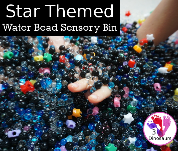 Star Themed Water Bead Sensory Bin - simple to make and play in with loads of space-themed fun for kids  - 3Dinosaurs.com