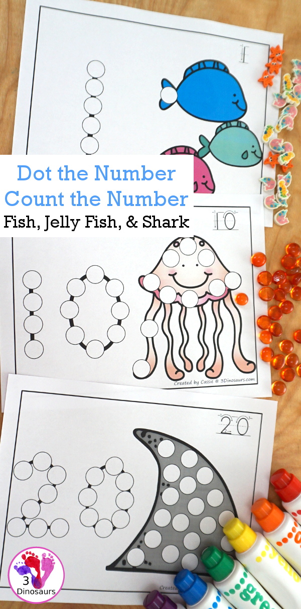 Ocean Dot the Number Count the Number: Shark, Fish, & Jellyfish - easy way to work on numbers from 0 to 20 with fine motor work and counting with this great ocean and summer theme for PreK and Kindergarten - 3Dinosaurs.com