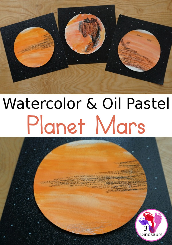 Watercolor & Oil Pastel: Planet Mars for kids - easy mix art projects for kids to do for the planet Mars. You have fun with different ages level doing the same art project- 3Dinosaurs.com  #3dinosaurs 