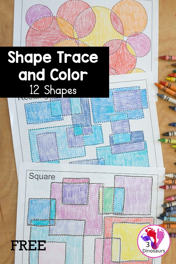 FREE Shape Trace & Color Printables - you have 12 shape pages with many shapes over lapping that kids can trace and the color the shapes - 3Dinosaurs.com