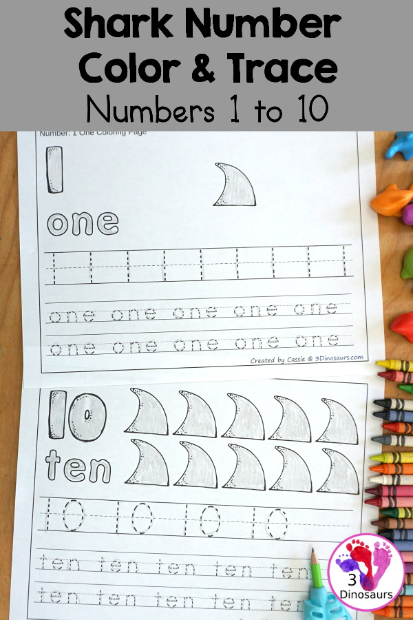 Free Shark Number Color & Trace - Numbers 0 to 10 with counting the shark and tracing the number and number word for each number with 11 pages of printables for prek and kindergarten - 3Dinosaurs.com