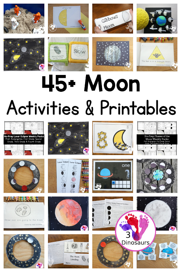 45+ Moon Printables & Activities - fun activities around the moon and lunar eclipse for kids. You have moon printables, moon crafts, moon paintings and moon activities for kids to learn about the moon. - 3Dinosaurs.com