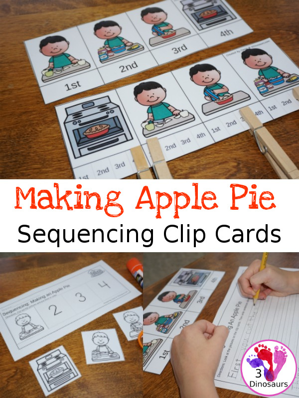 Free Apple Pie Sequencing Clip Cards - 4 clip cards, sequencing cards and a writing page - 3Dinosaurs.com