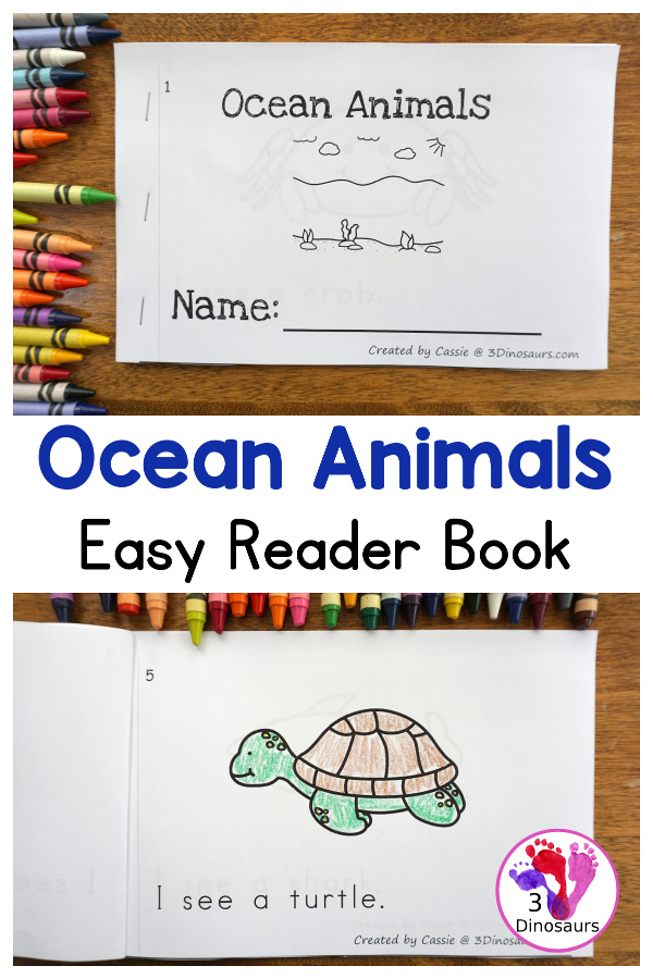 Free Ocean Animals Easy Reader Book - a fun 10 page book that has 9 different ocean animals with simple easy to read sentences that focus on sight words I, see, a, an.  3Dinosaurs.com