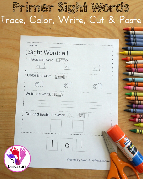 Free Primer Sight Word Trace, Color, Write, Cut & Paste - all 52 dolch primer sight words in an easy to use worksheet that has trace, coloring, writing, and cut and paste for the sight words - 3Dinosaurs.com - 3Dinosaurs.com