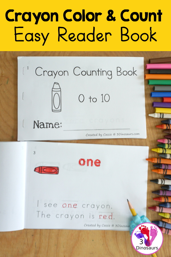 Free Crayon Count & Color - with numbers 0 to 10 with 10 color words in the easy reader book. You can count and then color the crayons with the color for the page. -  3Dinosaurs.com