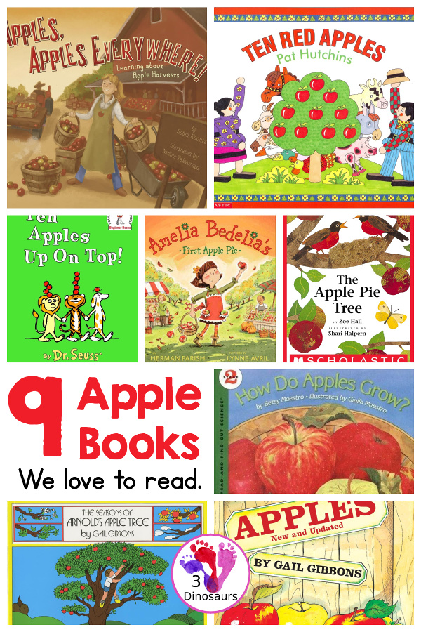 9 Apple Books We Love To Read - apples are a great theme and there are so many great books to explore. These are our favorite apple books - 3Dinosaurs.com