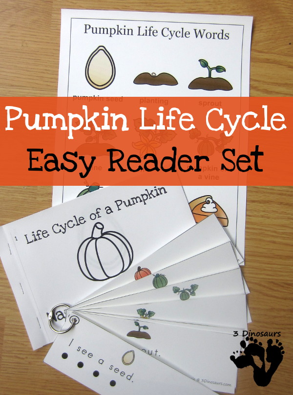 Pumpkin Life Cycle Easy Reader Set- $ 4 different book options plus reading strips that match 2 of the books - 3Dinosaurs.com